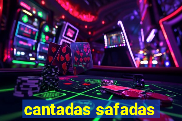 cantadas safadas